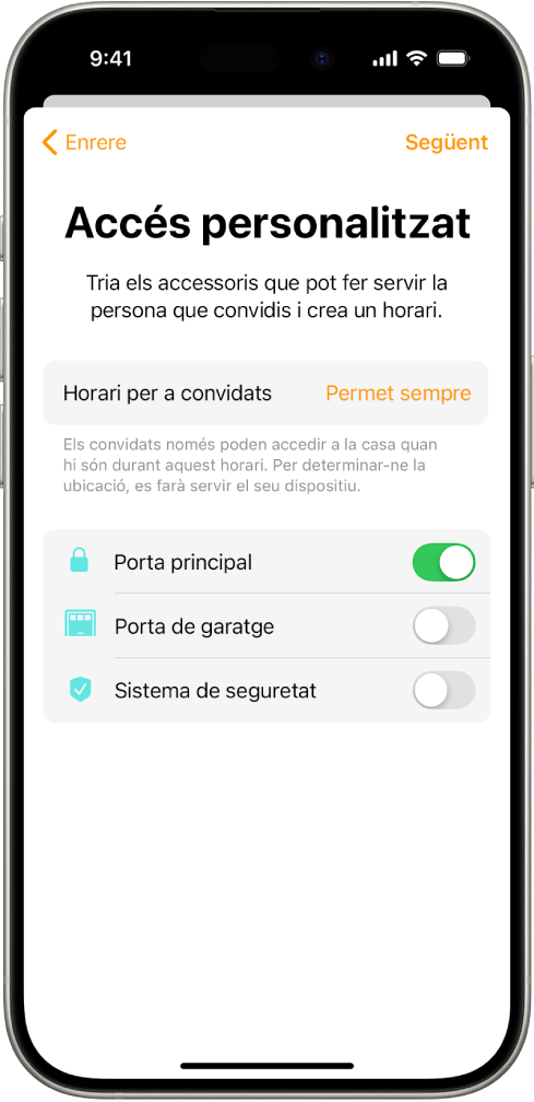 La pantalla “Accés personalitzat” a l’app Casa. A la part superior de la pantalla, hi ha l’horari per a convidats i, a sota, hi ha accessoris als quals el convidat pot accedir o no.