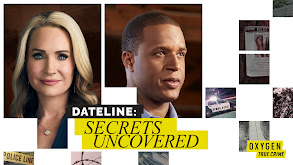 Dateline: Secrets Uncovered thumbnail