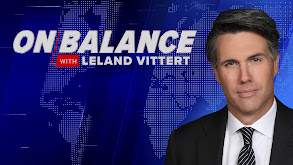 On Balance With Leland Vittert thumbnail