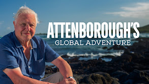 Attenborough's Global Adventure thumbnail