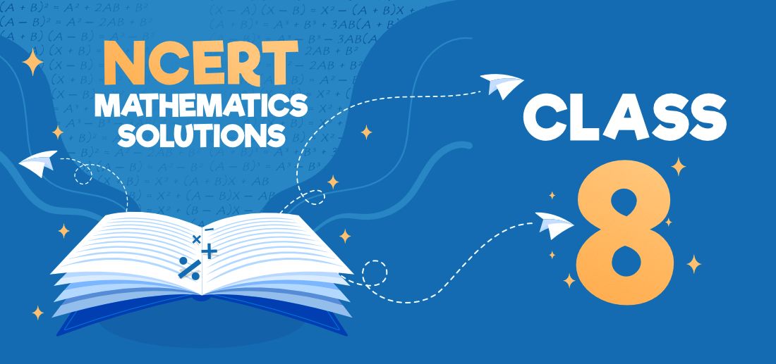 NCERT Solutions for Class 8 Maths