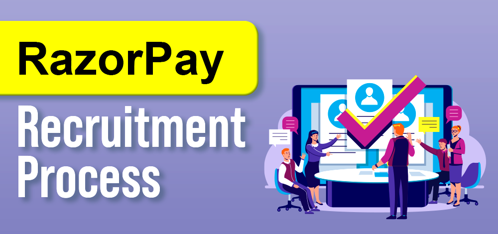 RazorPay Recruitment Process