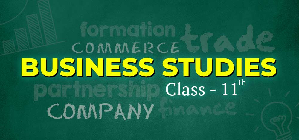 CBSE Class 11 Business Studies Notes