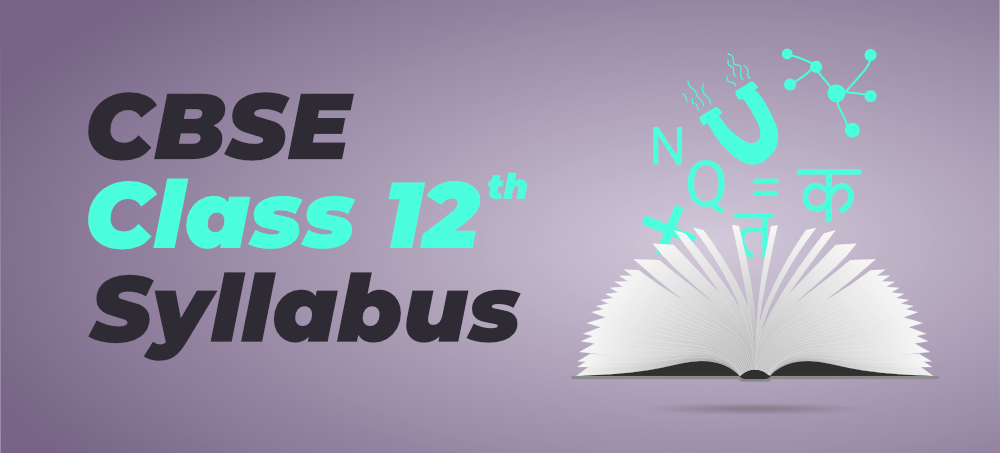CBSE Class 12 Syllabus 2023-24