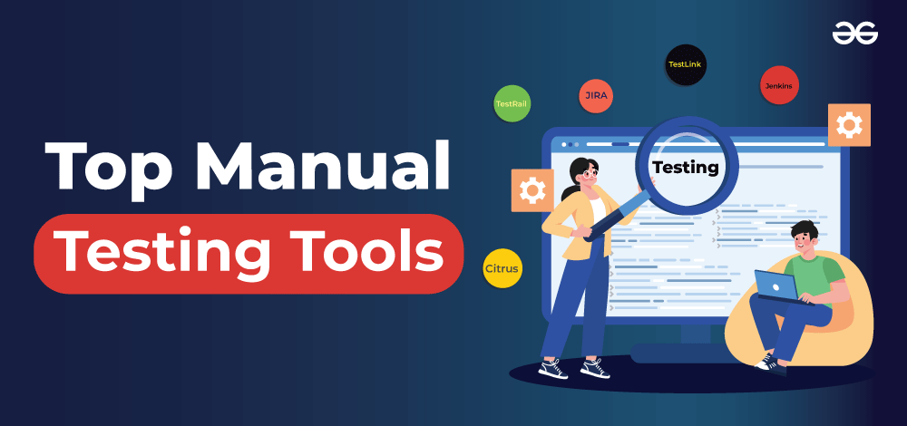 Manual Testing Tools