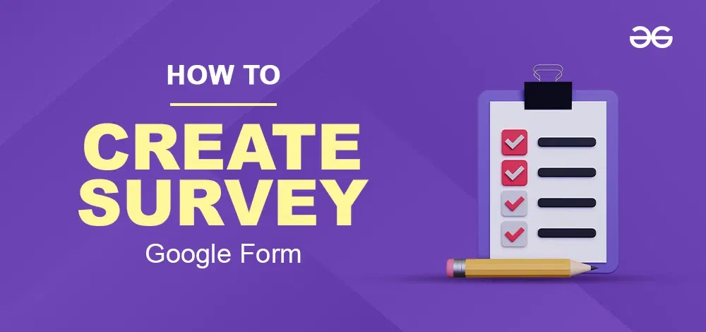 How to Create Survey in Google Forms