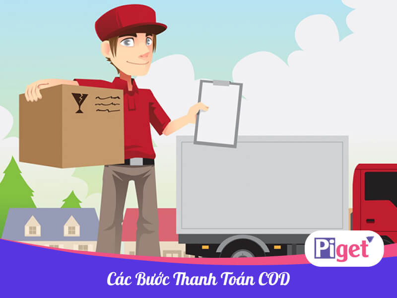 Các bước thanh toán COD Các bước thanh toán COD