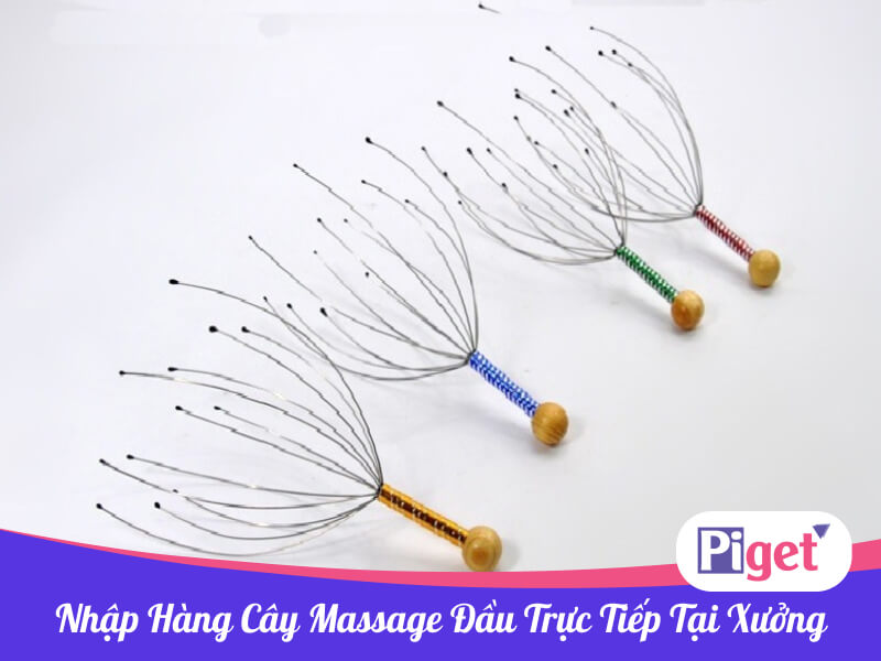Nhập hàng cây massage đầu trực tiếp tại xưởng Nhập hàng cây massage đầu trực tiếp tại xưởng