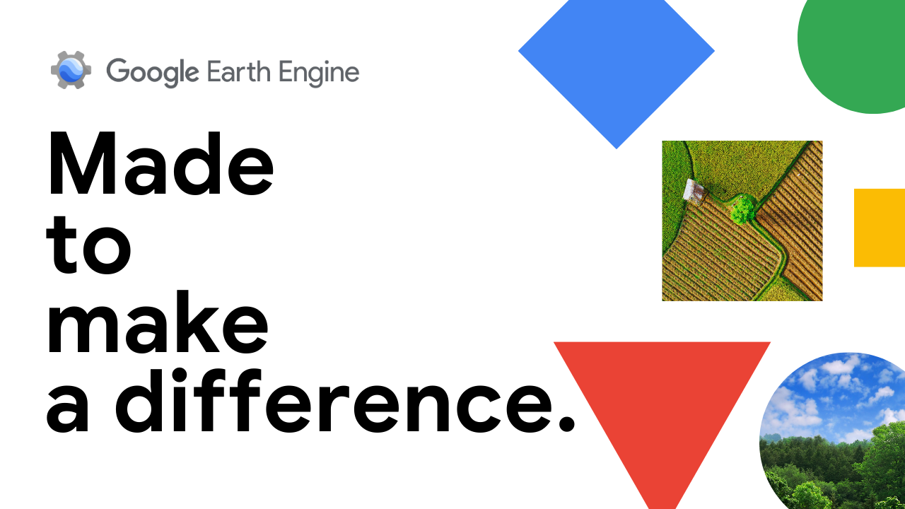 Build sustainability solutions with Earth Engine